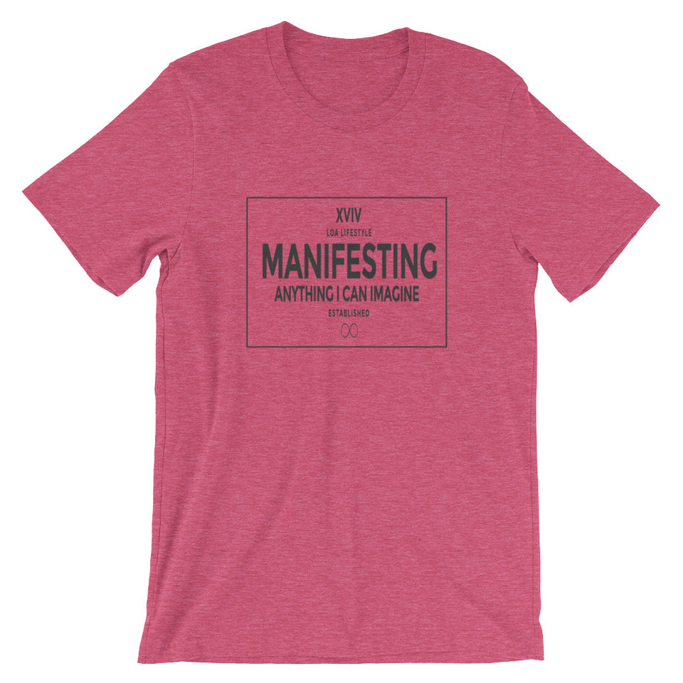 LOA Manifesting Unisex T-Shirt