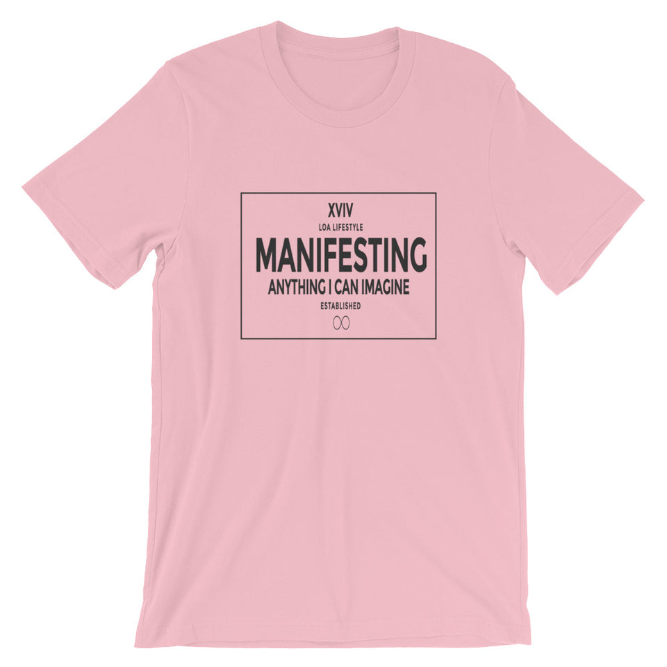 LOA Manifesting Unisex T-Shirt