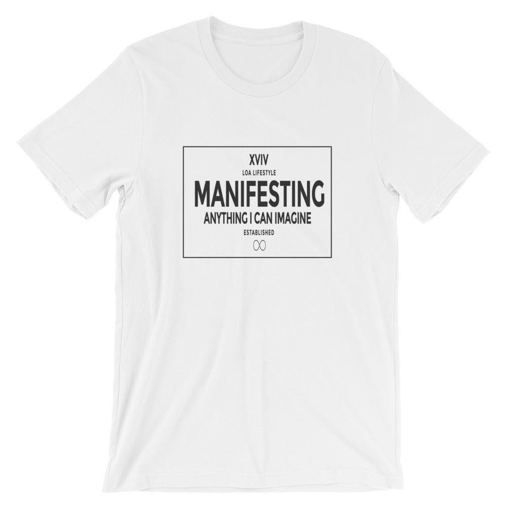 LOA Manifesting Unisex T-Shirt