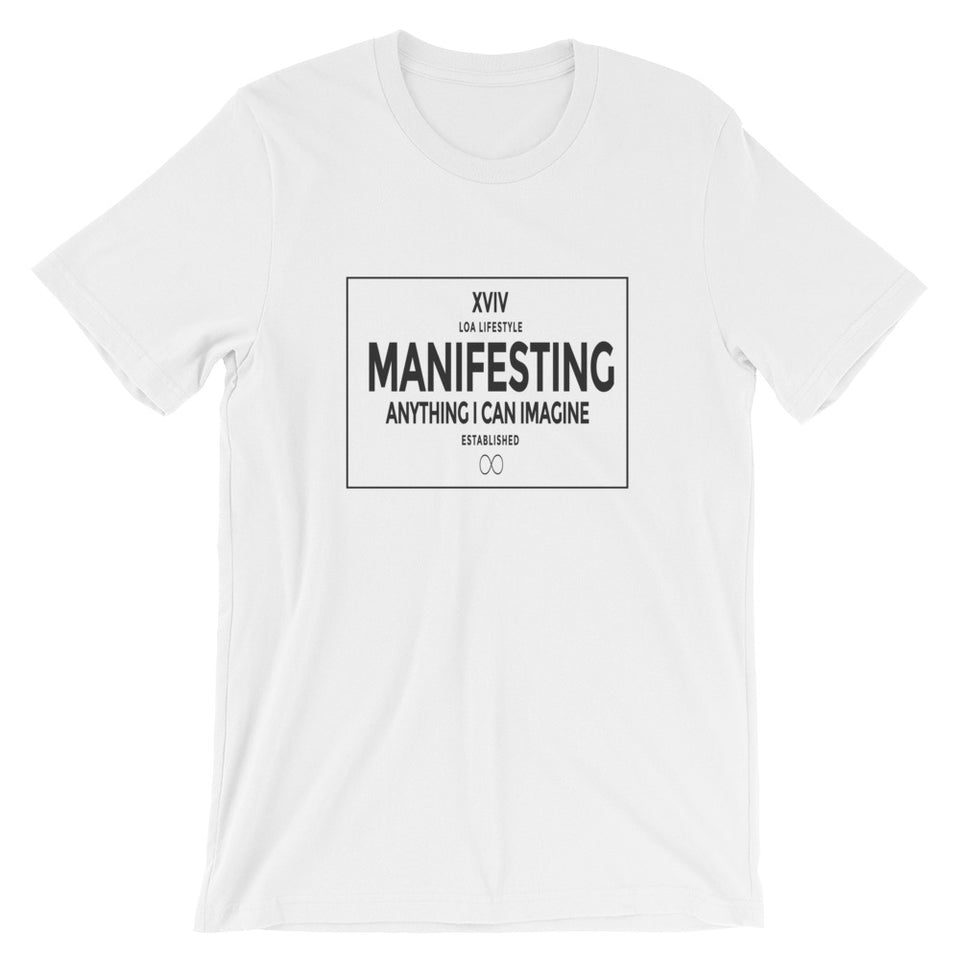 LOA Manifesting Unisex T-Shirt