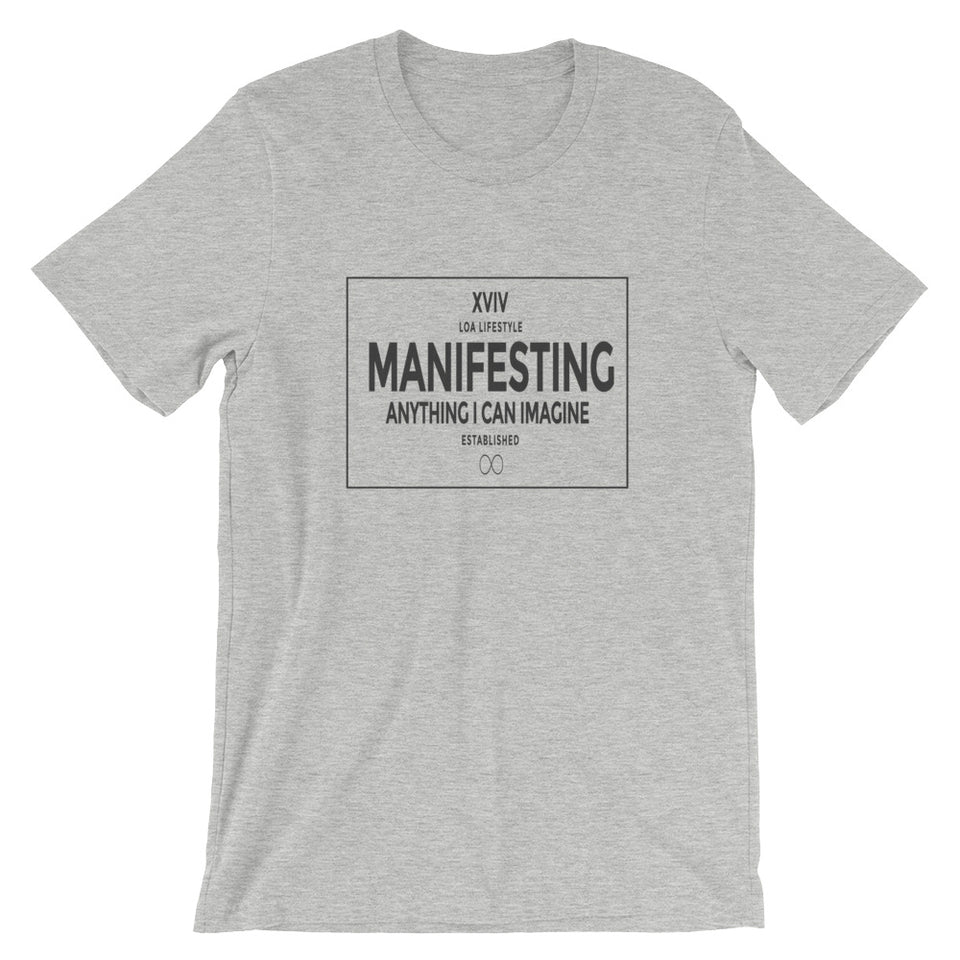 LOA Manifesting Unisex T-Shirt